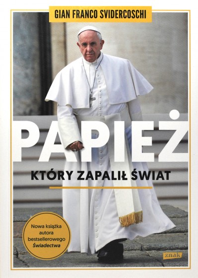 Papież który zapalił świat