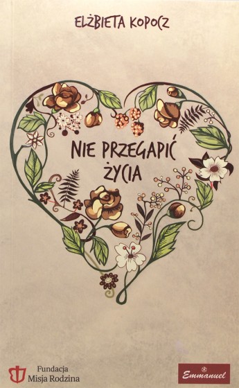 Nie przegapić życia