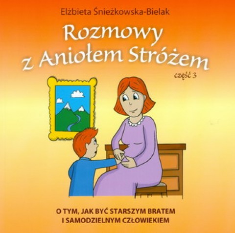 Rozmowy z Aniołem Stróżem 3