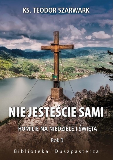 Nie jesteście sami. Rok B
