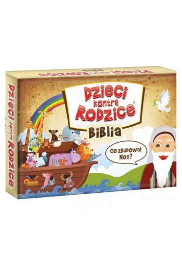 Dzieci kontra rodzice Biblia Dzieci kontra rodzice Biblia