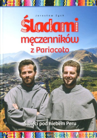 Śladami męczenników z Pariacoto