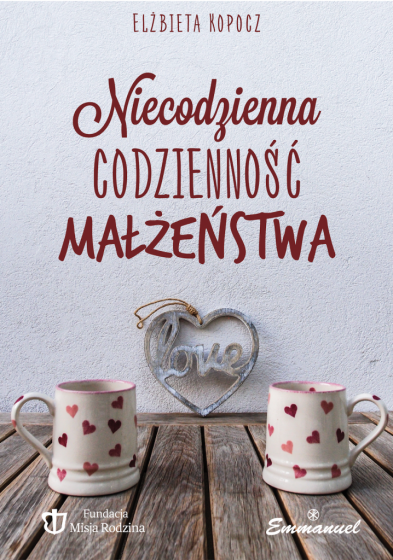 Niecodzienna codzienność małżeństwa