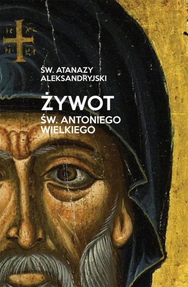 Żywot św. Antoniego Wielkiego