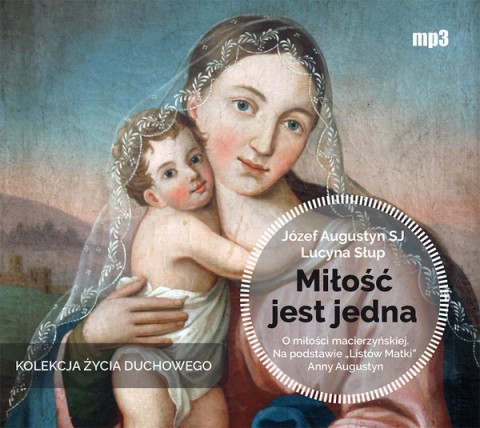 Miłość jest jedna