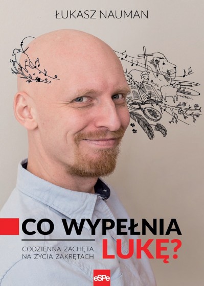 Co wypełnia Lukę?