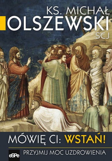 Mówię ci: Wstań!