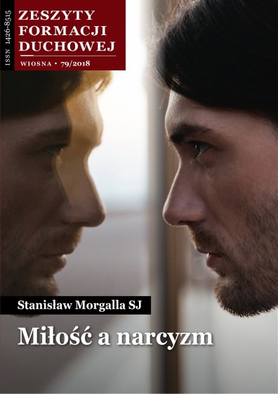 Miłość a narcyzm / ZFD Wiosna 79/2018