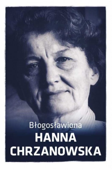 Błogosławiona Hanna Chrzanowska