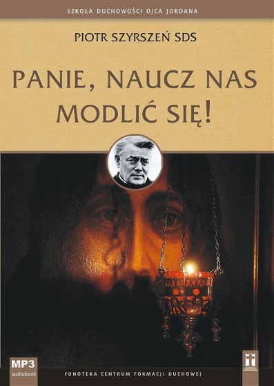 Panie, naucz nas modlić się! CD