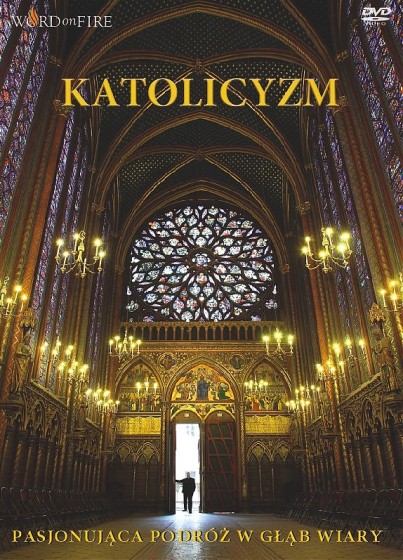 Katolicyzm Pasjonująca podróż w głąb wiary
