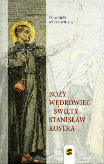 Boży wędrowiec – Święty Stanisław Kostka / Outlet