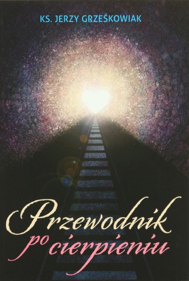 Przewodnik po cierpieniu