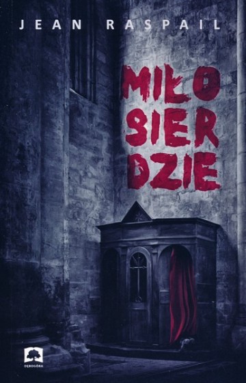 Miłosierdzie Jean Raspail