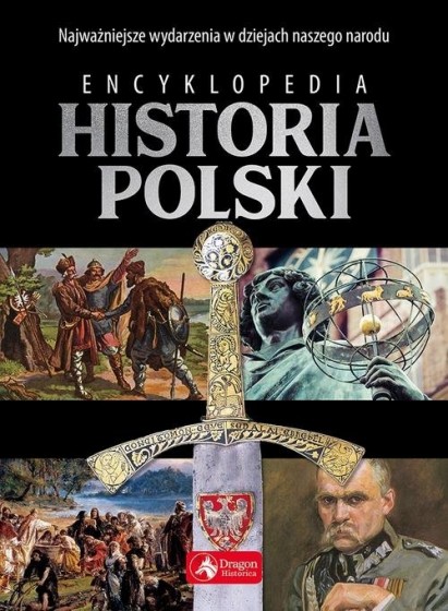 Encyklopedia. Historia Polski wyd. II