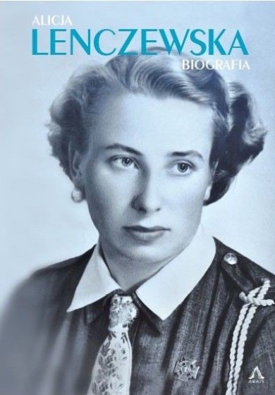 Alicja Lenczewska. Biografia