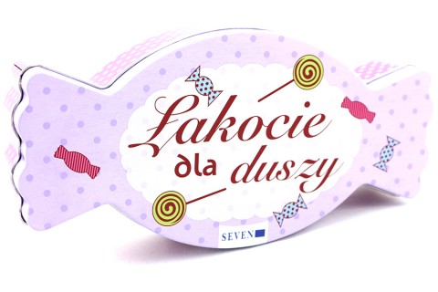Łakocie dla duszy