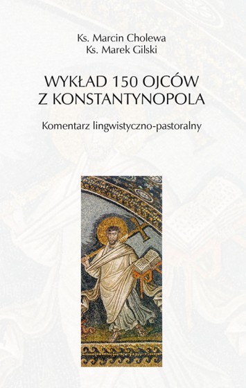 Wykład 150 Ojców z Konstantynopola