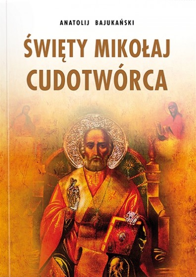 Święty Mikołaj cudotwórca