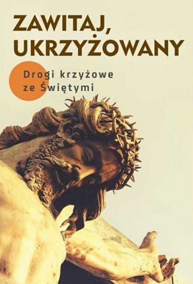 Zawitaj, Ukrzyżowany Zawitaj, Ukrzyżowany