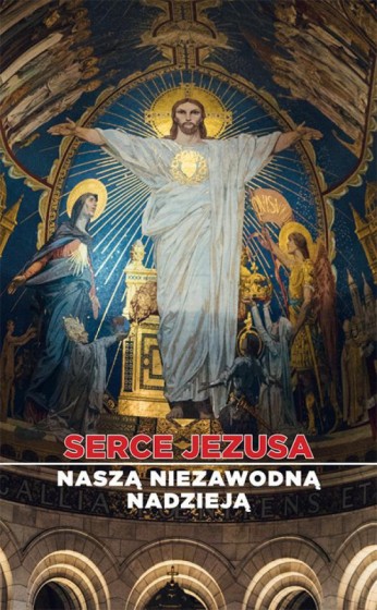 Serce Jezusa naszą niezawodną nadzieją / Outlet