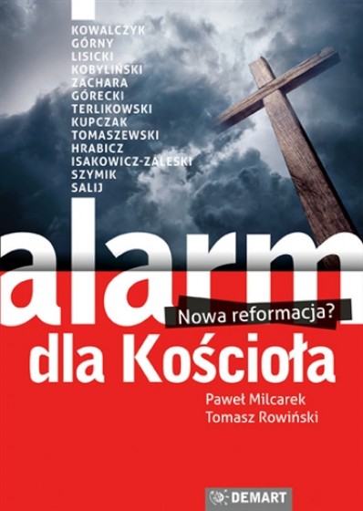 Alarm dla kościoła nowa reformacja