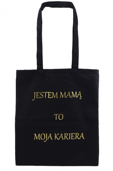 Jestem mamą to moja kariera - torba