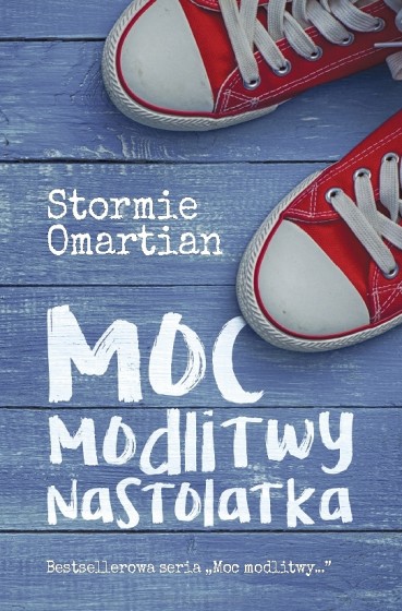 Moc modlitwy nastolatka