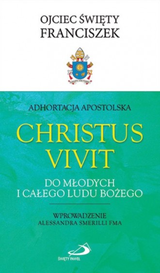 Adhortacja Apostolska Christus vivit