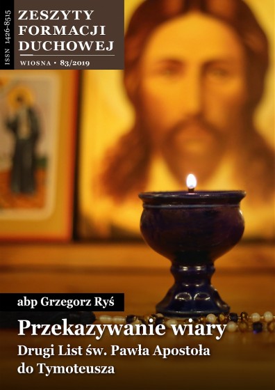 Przekazywanie wiary. Drugi List św. Pawła Apostoła do Tymoteusza