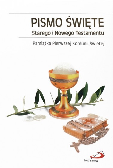 Pismo Święte Starego i Nowego Testamentu I Komunia Św / mały format