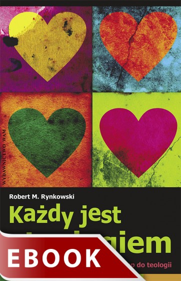 Każdy jest teologiem Każdy jest teologiem