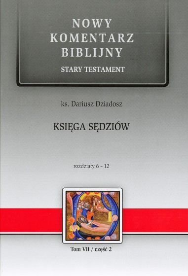 Księga Sędziów Tom VII / część 2 / Rozdziały 6-12