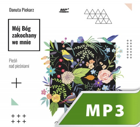 Mój Bóg zakochany we mnie