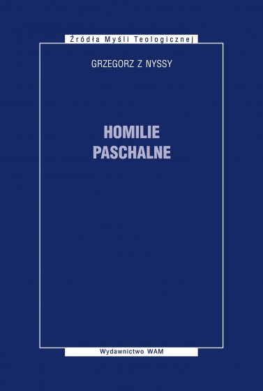 Homilie paschalne/ ZMT