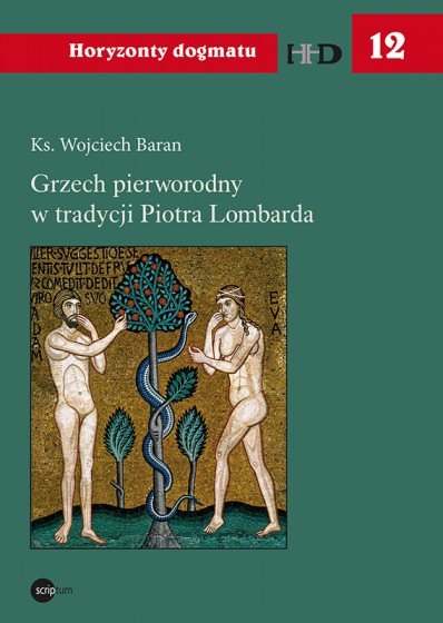 Grzech pierworodny w tradycji Piotra Lombarda