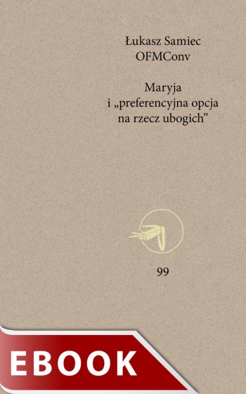 Maryja i „preferencyjna opcja na rzecz ubogich”