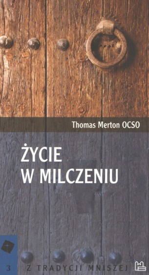 Życie w milczeniu