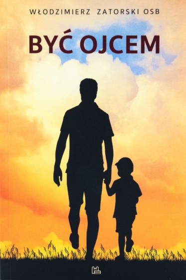 Być ojcem