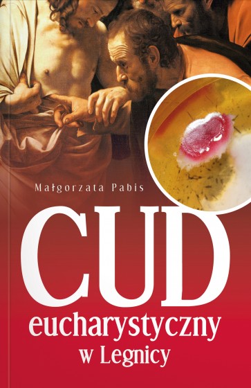 Cud eucharystyczny w Legnicy