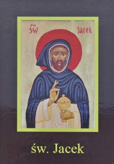 Ikona Twojego Patrona - św. Jacek Ikona Twojego Patrona - św. Jacek