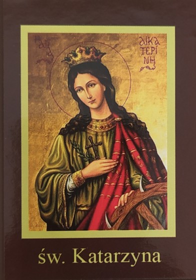 Ikona Twojego Patrona - św. Katarzyna