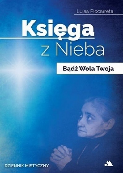 Księga z Nieba. Tom 1