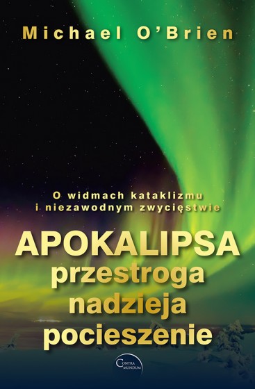 Apokalipsa: przestroga, nadzieja, pocieszenie