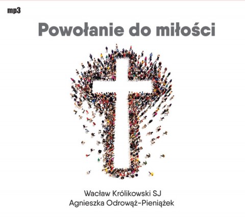 Powołanie do miłości