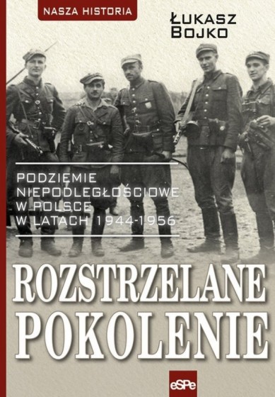 Rozstrzelane pokolenie Rozstrzelane pokolenie