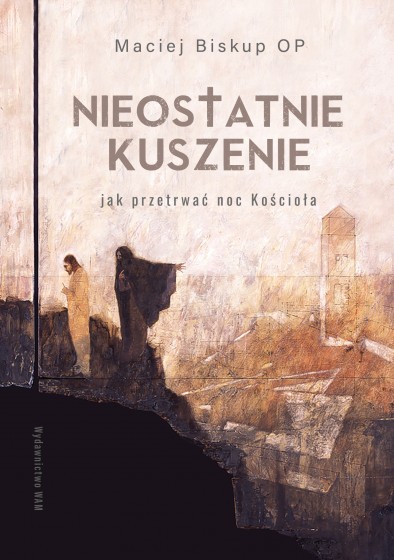 Nieostatnie kuszenie Nieostatnie kuszenie