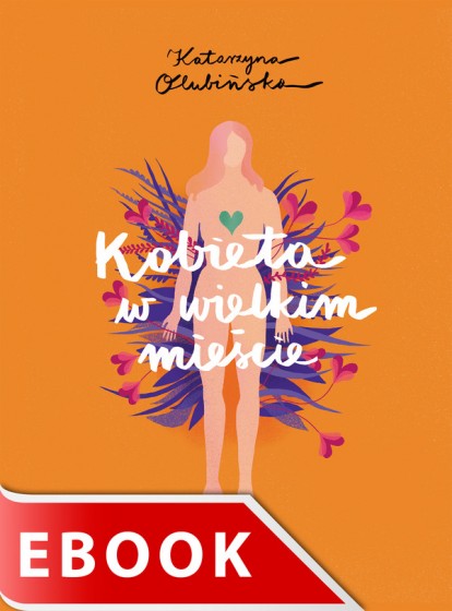 Kobieta w wielkim mieście