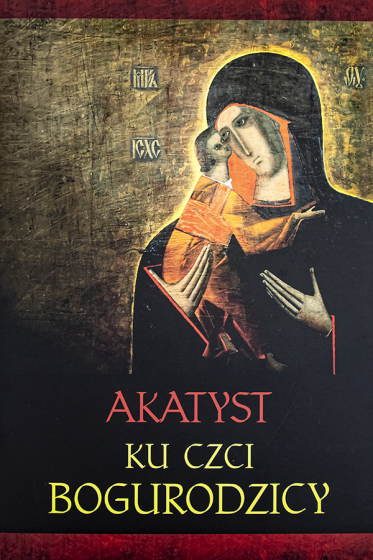 Akatyst ku czci Bogurodzicy nuty