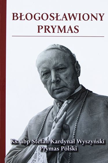 Błogosławiony Prymas